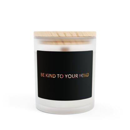 Be Kind to Your Mind--Frosted Glass Candle, 11 oz