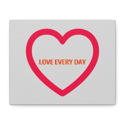 Love Every Day--Canvas Wall Art