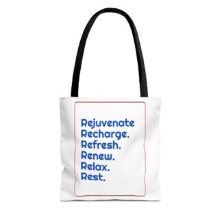 Self-Care Motivational Tote Bag - Rejuvenate, Recharge, Refresh, Renew, Relax, Rest
